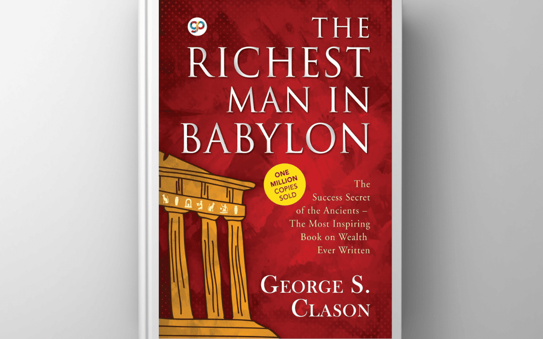 The Richest Man in Babylon