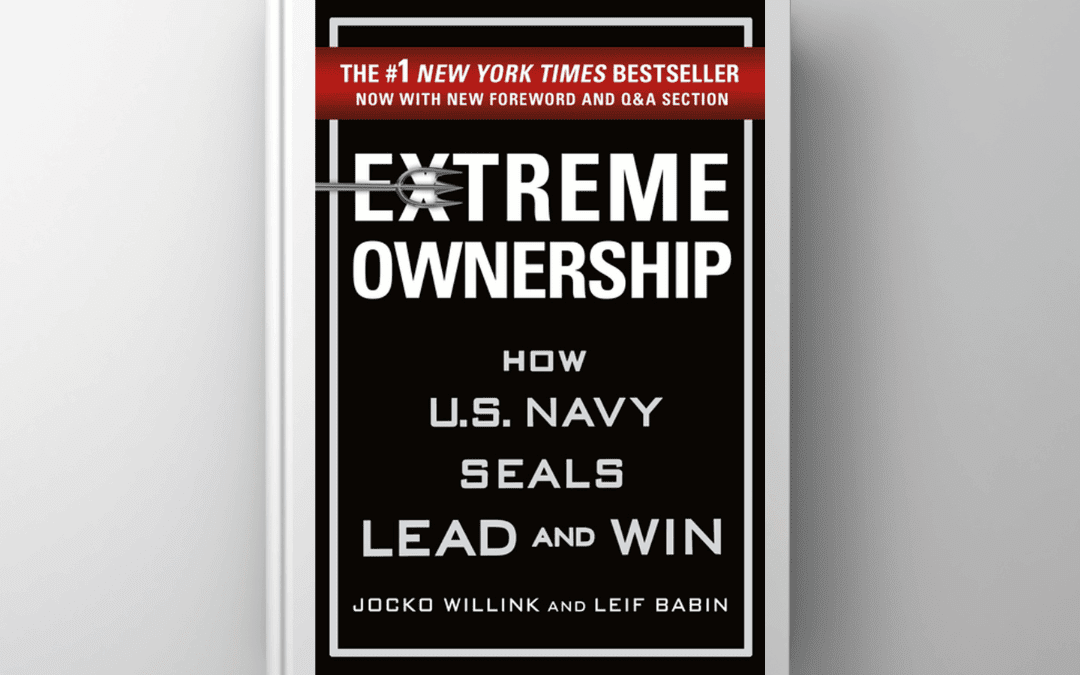 Extreme Ownership