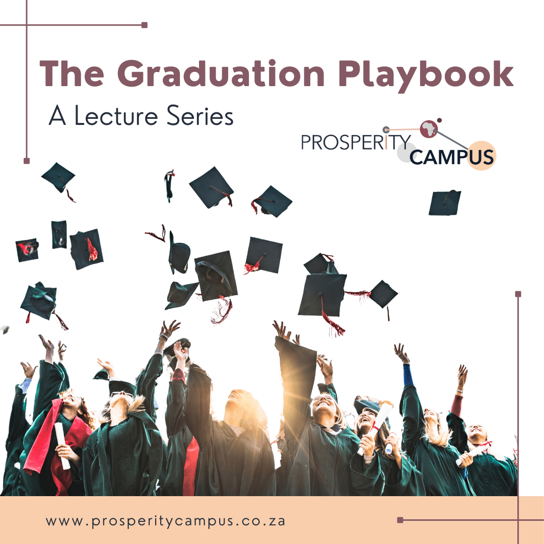 The Graduation Playbook (Lecture Series)